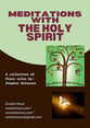 Meditations with the Holy Spirit (A collection of Piano solos) piano sheet music cover